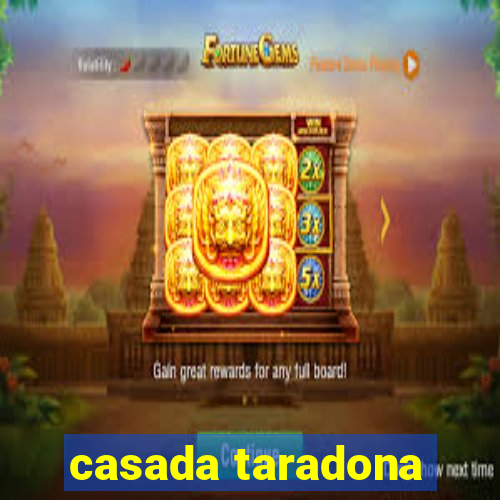 casada taradona